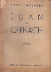 Okładka książki Juan w Chinach: Powieść Eric Linklater