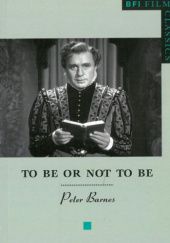 Okładka książki To Be Or Not To Be Peter Barnes