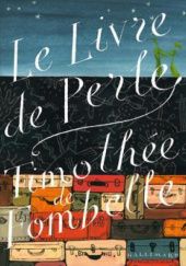 Okładka książki Le Livre de Perle Timothée de Fombelle