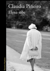 Okładka książki Elena sabe Claudia Piñeiro