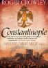 Constantinople: The Last Great Siege, 1453