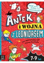 Okładka książki Antek i wojna z Leonidasem Agata Giełczyńska-Jonik
