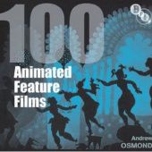 Okładka książki 100 Animated Feature Films Andrew Osmond
