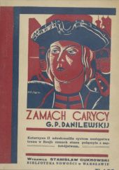Okładka książki Zamach carycy. Romans historyczny Grigorij Danilewski