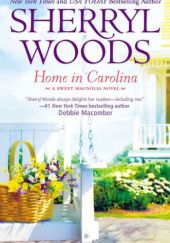 Okładka książki Home in Carolina Sherryl Woods