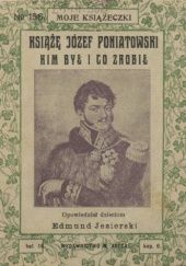 Okładka książki Książę Józef Poniatowski: Kim był i co zrobił Edmund Jezierski