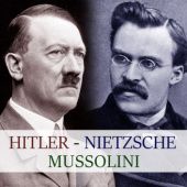 Okładka książki Hitler, Mussolini, Nietzsche Maciej Rajewski