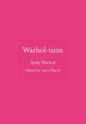 Warhol-isms