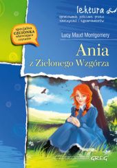 Okładka książki Ania z Zielonego Wzgórza Lucy Maud Montgomery