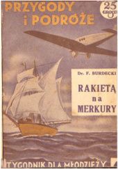 Okładka książki Rakietą na Merkury Feliks Burdecki