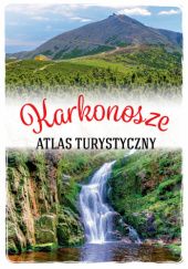 Okładka książki Karkonosze. Atlas turystyczny Artur Urban