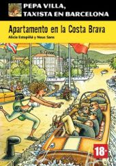 Okładka książki Apartamento en la Costa Brava (Pepa Villa, taxista en Barcelona) Alicia Estopiñá, Neus Sans