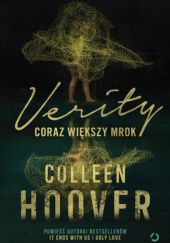 Okładka książki Verity. Coraz większy mrok Colleen Hoover