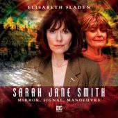 Okładka książki Sarah Jane Smith: Mirror, Signal, Manoeuvre Peter Anghelides