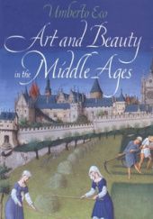 Okładka książki Art and Beauty in the Middle Ages Umberto Eco