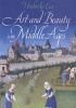 Art and Beauty in the Middle Ages