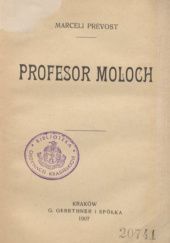 Okładka książki Profesor Moloch Marcel Prévost