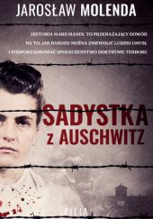 Okładka książki Sadystka z Auschwitz Jarosław Molenda