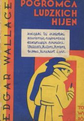 Okładka książki Pogromca hien ludzkich Edgar Wallace
