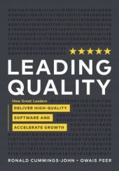 Okładka książki Leading Quality Ronald Cummings John,&nbsp;Owais Peer