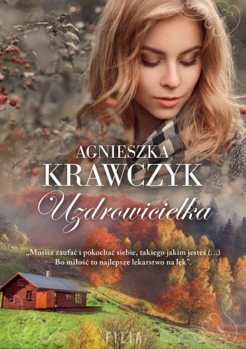 Okładka książki Uzdrowicielka Agnieszka Krawczyk