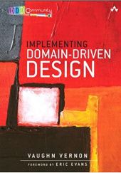 Okładka książki Implementing Domain-Driven Design Vernon Vaughn