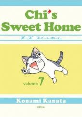 Okładka książki Chi's Sweet Home, Volume 7 Kanata Konami