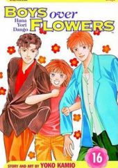 Okładka książki Boys Over Flowers: Hana Yori Dango, Vol. 16 Youko Kamio
