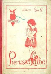 Okładka książki Pierwsza lalka Maria Jadwiga Reutt