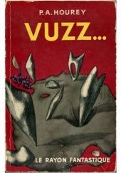 Okładka książki Vuzz... P. A. Hourey