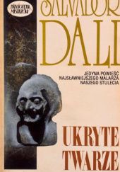 Okładka książki Ukryte twarze Salvador Dali