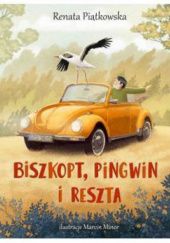 Okładka książki Biszkopt, Pingwin i reszta Renata Piątkowska