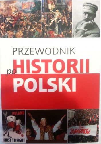 Przewodnik po historii Polski