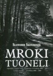 Okładka książki Mroki Tuoneli Sławomir Skowronek