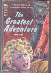 Okładka książki The Greatest Adventure John Taine