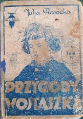 Okładka książki Przygody Wojtaszka. Tom 2 Julia Piasecka