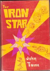 Okładka książki The Iron Star John Taine