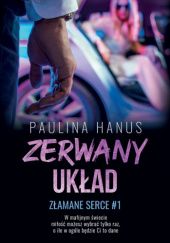 Okładka książki Zerwany układ Paulina Hanus
