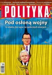Okładka książki Polityka 13/2022 Redakcja tygodnika Polityka