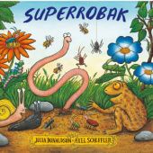 Okładka książki Superrobak Julia Donaldson, Axel Scheffler