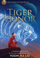 Okładka książki Tiger Honor Yoon Ha Lee