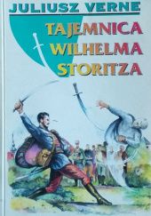 Okładka książki Tajemnica Wilhelma Storitza Juliusz Verne