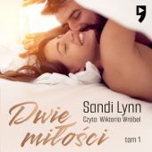Okładka książki Dwie miłości Sandi Lynn