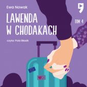 Okładka książki Lawenda w chodakach Ewa Nowak