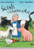 Okładka książki Ścisk i ciasnota Julia Donaldson,&nbsp;Axel Scheffler