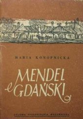 Okładka książki Mendel Gdański Maria Konopnicka