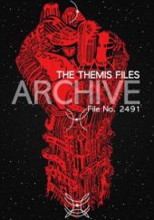 Okładka książki Themis Files. File N°2491 Sylvain Neuvel