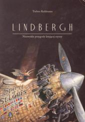 Okładka książki Lindbergh. Niezwykłe przygody latającej myszy Torben Kuhlmann