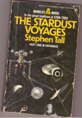 Okładka książki The Stardust Voyages Stephen Tall
