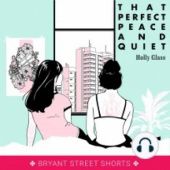Okładka książki That Perfect Peace and Quiet Holly Glass